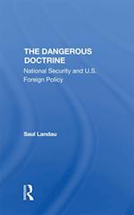 Dangerous Doctrine