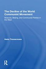 Decline Of The World Communist Movement