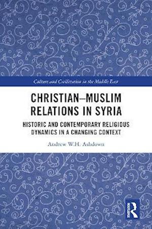 Christian–Muslim Relations in Syria