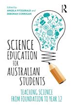 Science Education for Australian Students