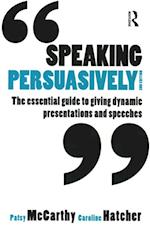 Speaking Persuasively