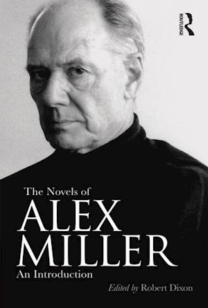 Novels of Alex Miller