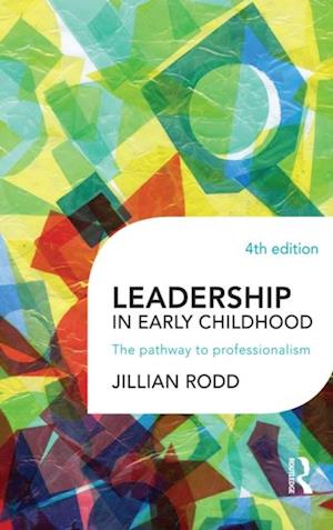 Leadership in Early Childhood