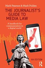 The Journalist''s Guide to Media Law