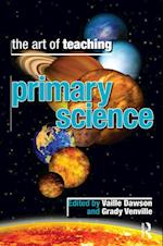 Art of Teaching Primary School Science