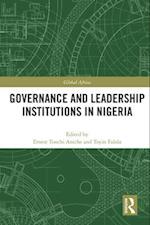 Governance and Leadership Institutions in Nigeria