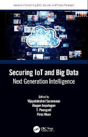 Securing IoT and Big Data