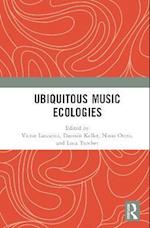 Ubiquitous Music Ecologies