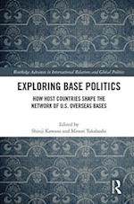 Exploring Base Politics