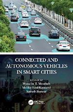 Connected and Autonomous Vehicles in Smart Cities