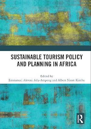 Sustainable Tourism Policy and Planning in Africa