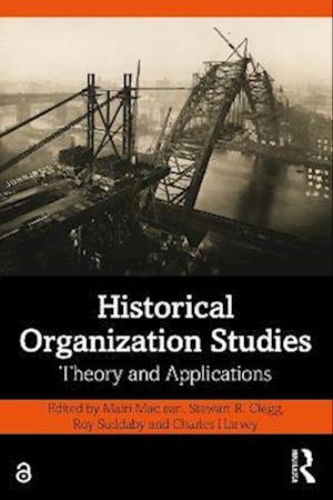 Historical Organization Studies