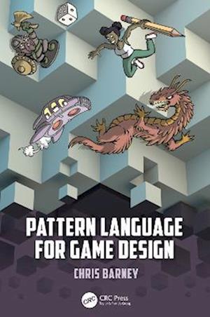 Pattern Language for Game Design