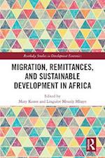 Migration, Remittances, and Sustainable Development in Africa