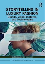 Storytelling in Luxury Fashion