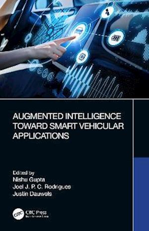 Augmented Intelligence Toward Smart Vehicular Applications