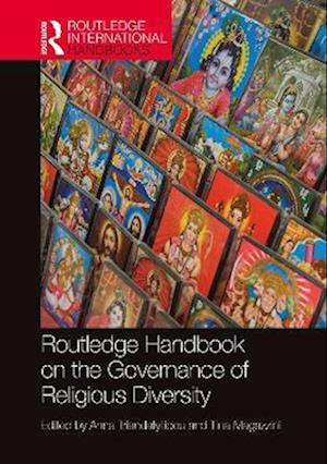 Routledge Handbook on the Governance of Religious Diversity