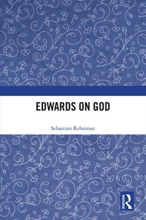 Edwards on God