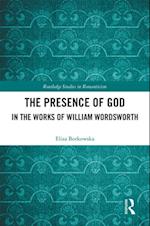 The Presence of God in the Works of William Wordsworth