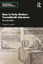 Bees in Early Modern Transatlantic Literature