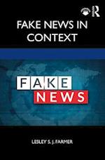 Fake News in Context