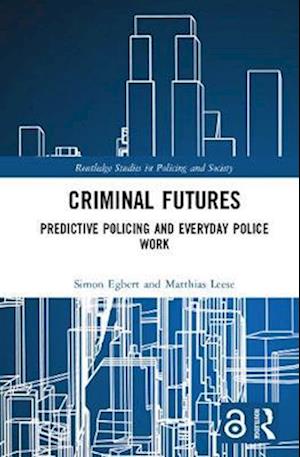 Criminal Futures