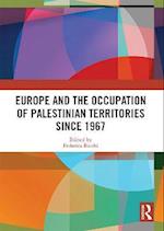 Europe and the Occupation of Palestinian Territories Since 1967