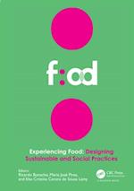 Experiencing Food: Designing Sustainable and Social Practices