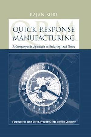 Quick Response Manufacturing