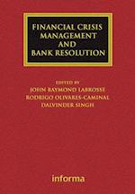 Financial Crisis Management and Bank Resolution