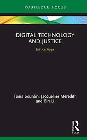 Digital Technology and Justice