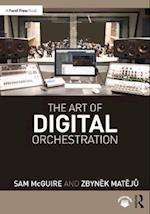 Art of Digital Orchestration
