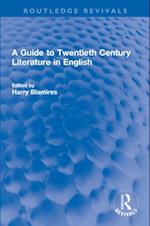 Guide to Twentieth Century Literature in English