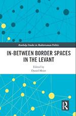 In-Between Border Spaces in the Levant