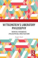 Wittgenstein’s Liberatory Philosophy