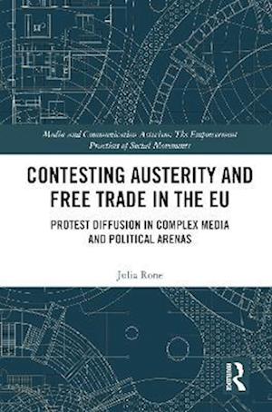 Contesting Austerity and Free Trade in the EU