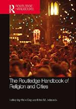 The Routledge Handbook of Religion and Cities