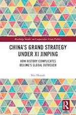 China's Grand Strategy Under Xi Jinping