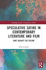 Speculative Satire in Contemporary Literature and Film