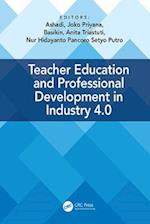 Teacher Education and Professional Development In Industry 4.0