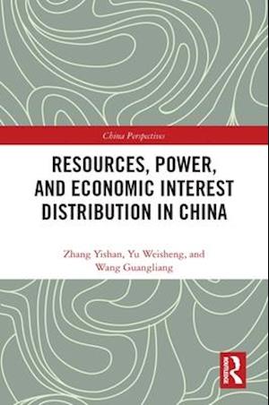 Resources, Power, and Economic Interest Distribution in China