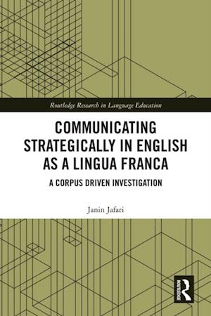 Communicating Strategically in English as a Lingua Franca