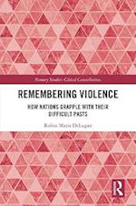 Remembering Violence