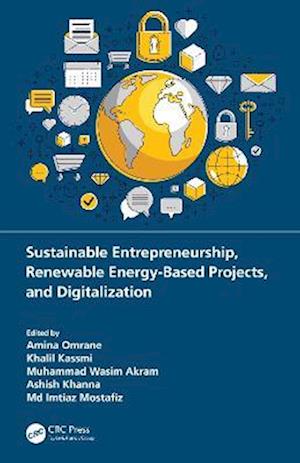 Sustainable Entrepreneurship, Renewable Energy-Based Projects, and Digitalization