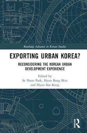 Exporting Urban Korea?