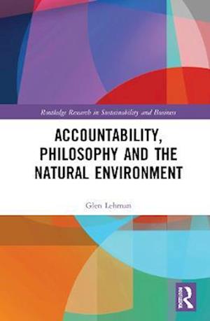 Accountability, Philosophy and the Natural Environment