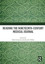 Reading the Nineteenth-Century Medical Journal