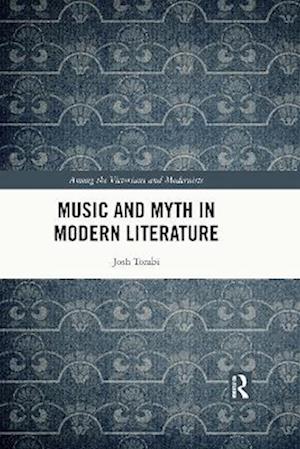 Music and Myth in Modern Literature