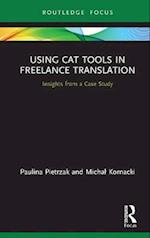 Using CAT Tools in Freelance Translation