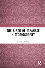 Birth of Japanese Historiography